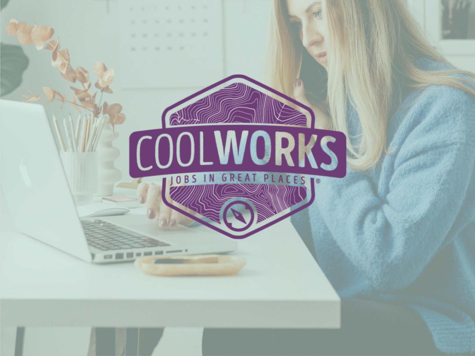 Cool Works - Find a Career